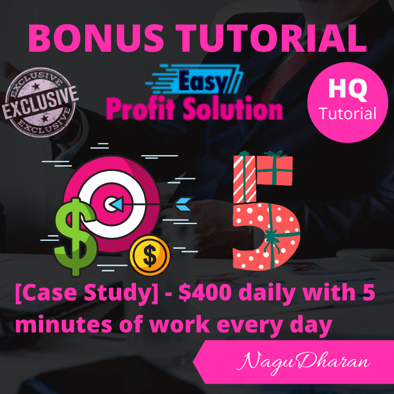 Easy Profit Solution Bonus #3