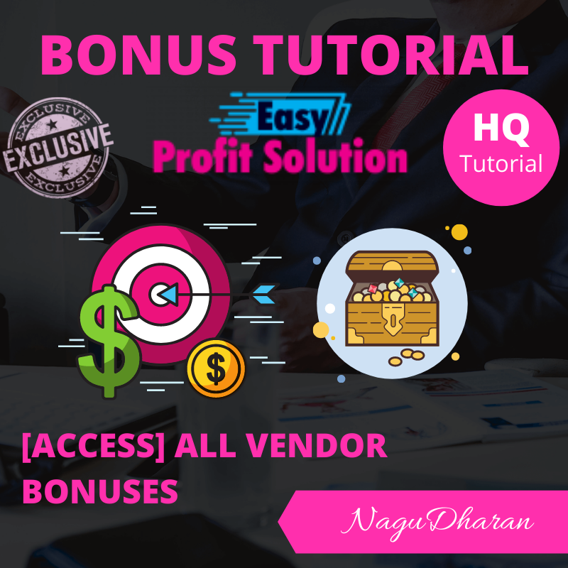 Easy Profit Solution Bonus #5